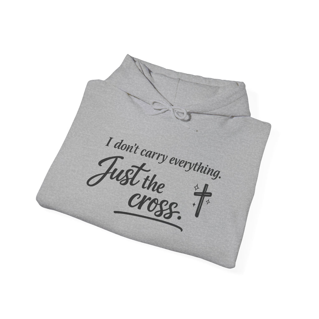 'I Don't Carry Everything' Heavy Blend™ Hooded Sweatshirt
