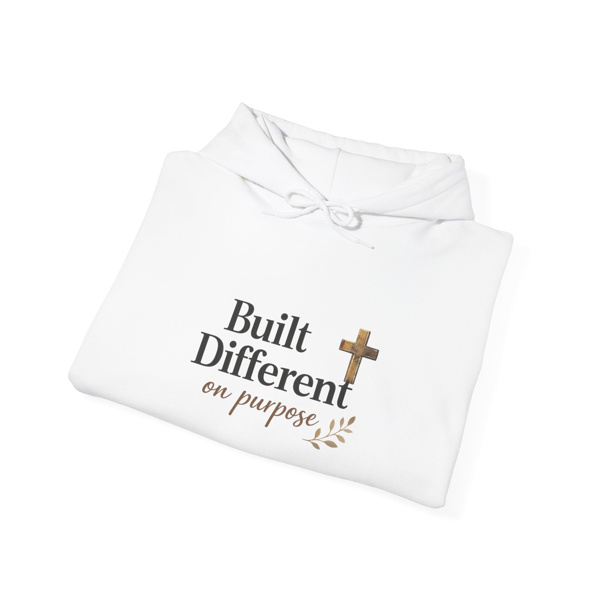 Built Different Hooded Sweatshirt