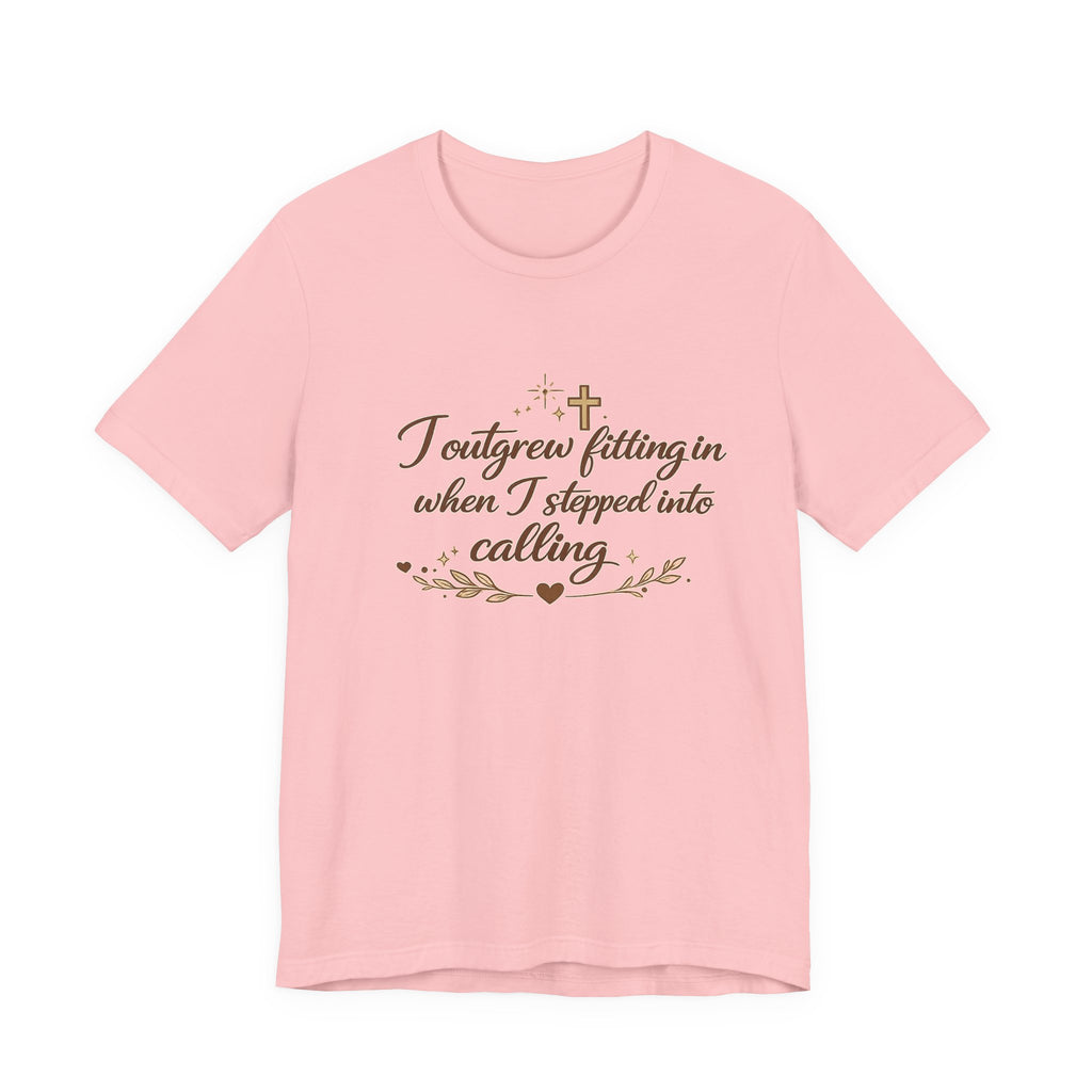 'I Outgrew Fitting In' Jersey Short Sleeve Tee