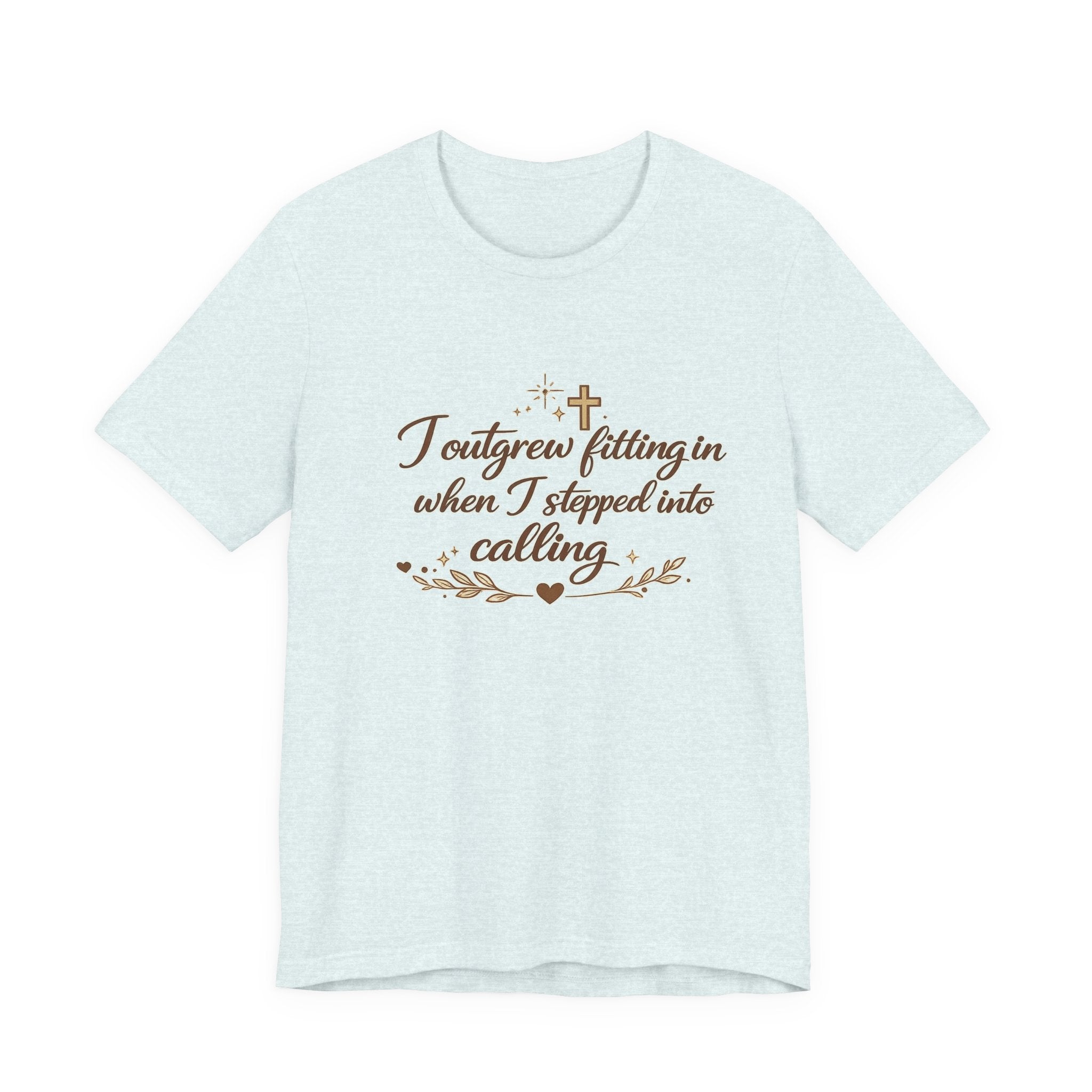 'I Outgrew Fitting In' Jersey Short Sleeve Tee