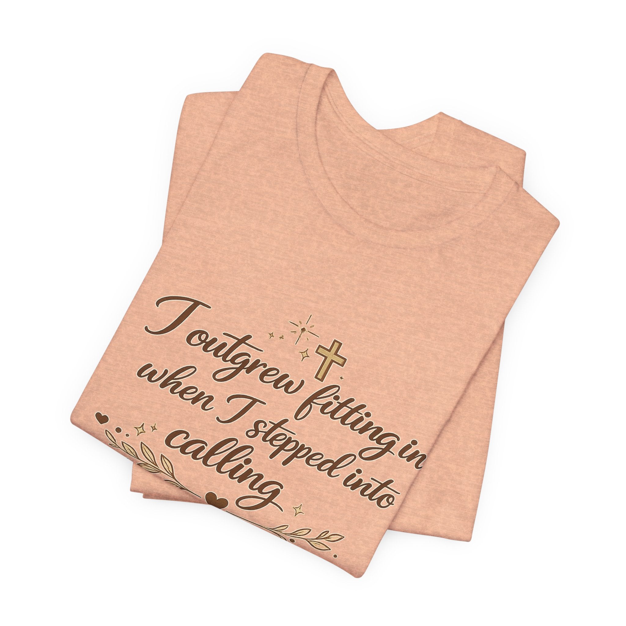'I Outgrew Fitting In' Jersey Short Sleeve Tee