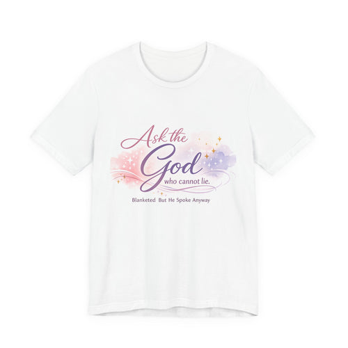 'Ask the God' Jersey Short Sleeve Tee
