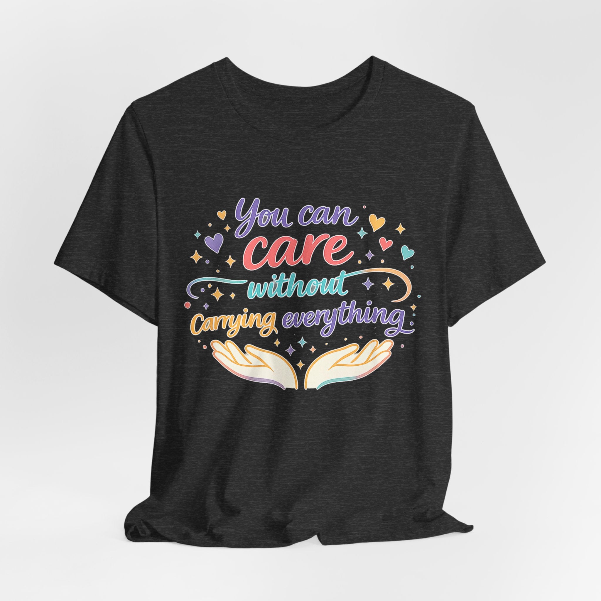 'You Can Care' Jersey Short Sleeve Tee