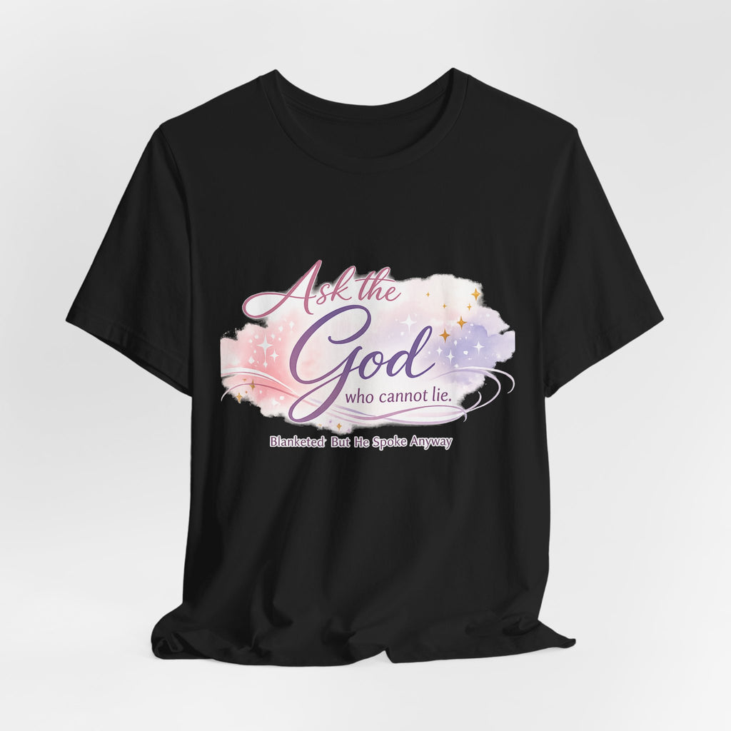 'Ask the God' Jersey Short Sleeve Tee