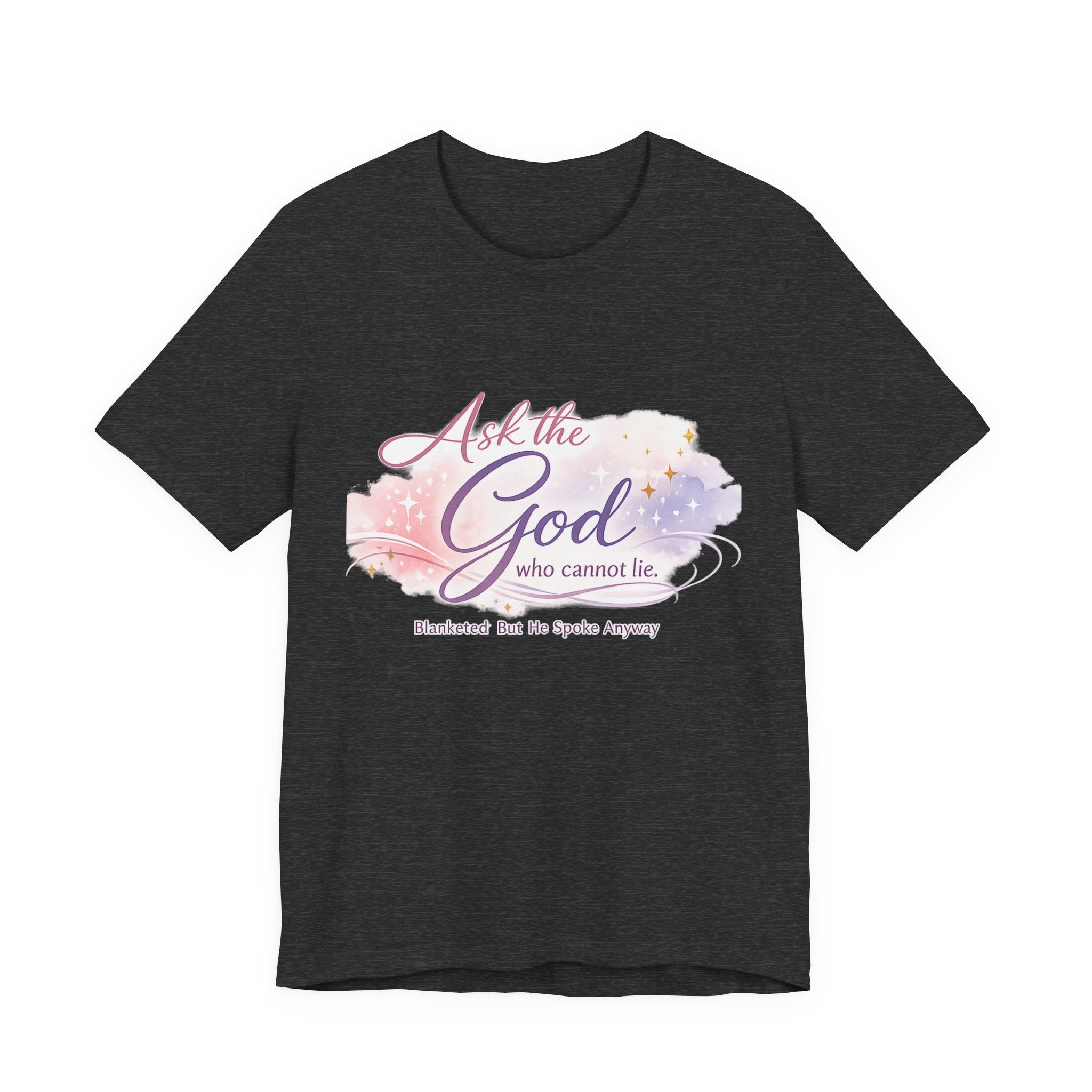 'Ask the God' Jersey Short Sleeve Tee