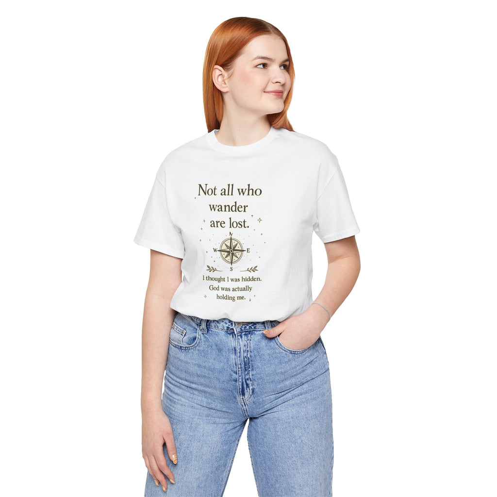 'Not All Who Wander Are Lost' Jersey Short Sleeve Tee