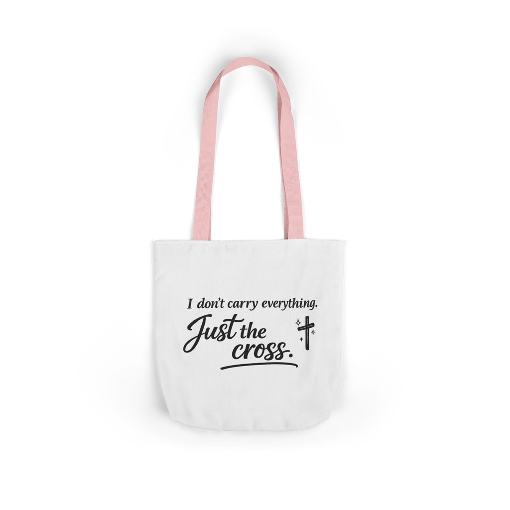 'I don't Carry Everything' Canvas Tote Bag