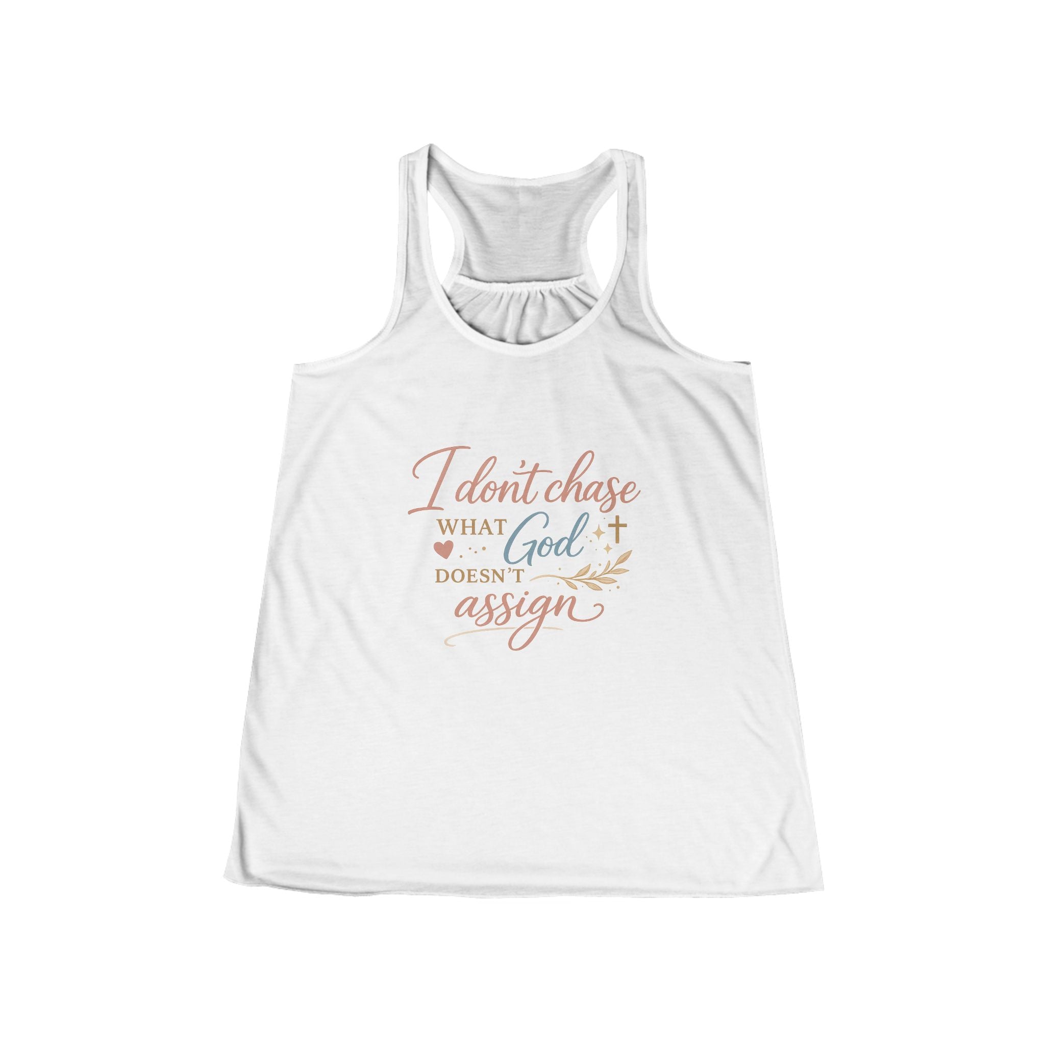 'I Don't Chase' Women's Flowy Racerback Tank