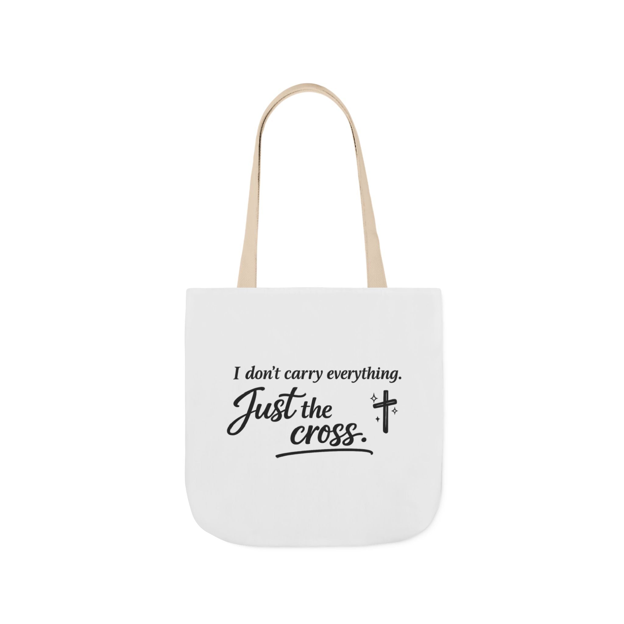 'I don't Carry Everything' Canvas Tote Bag
