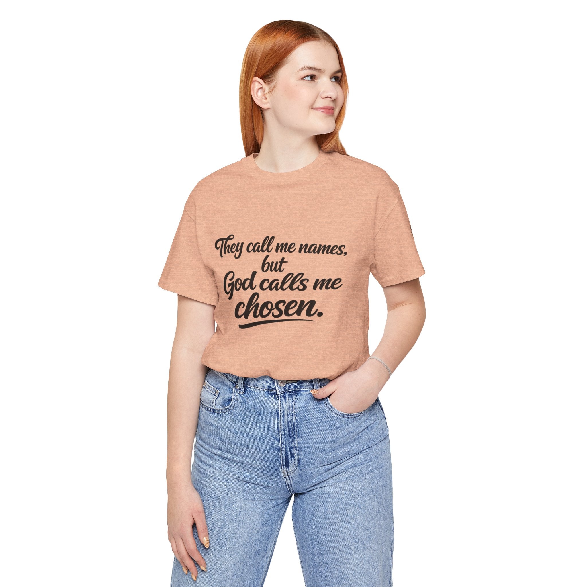 'God Calls Me Chosen'  Short Sleeve Tee