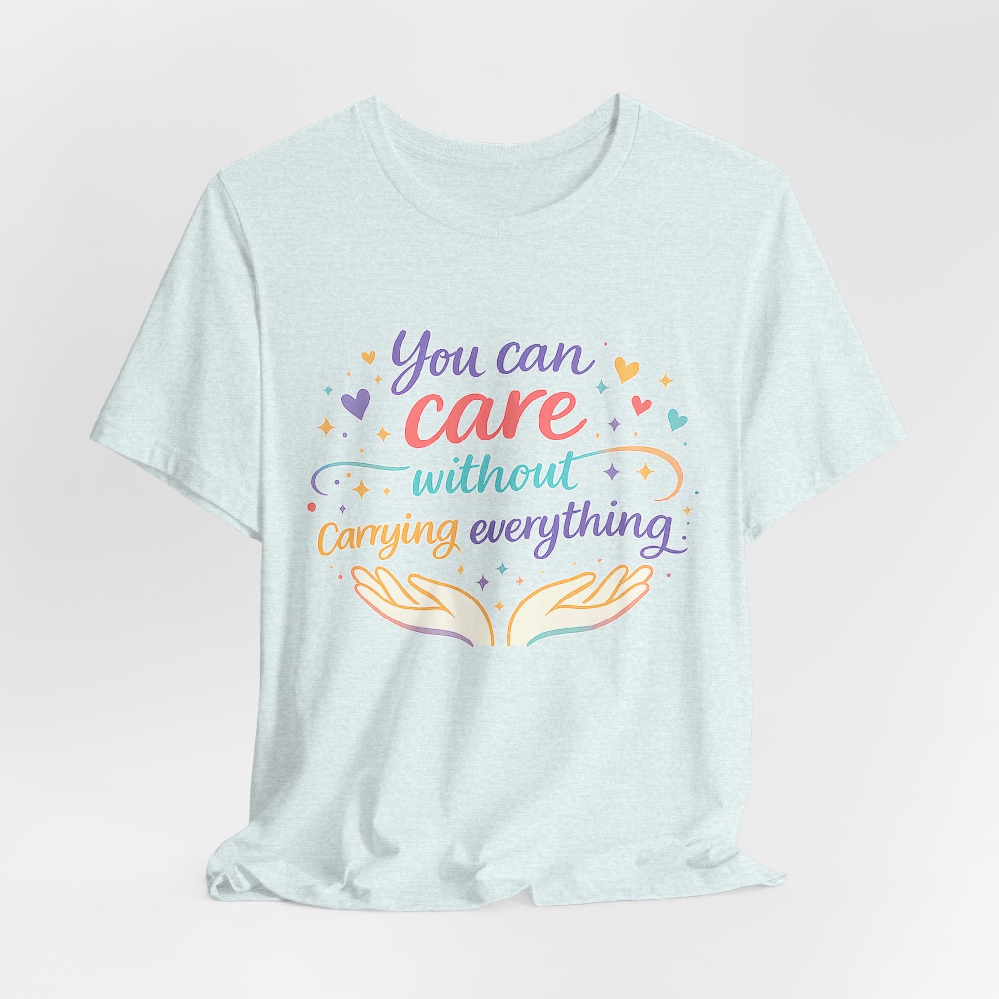 'You Can Care' Jersey Short Sleeve Tee