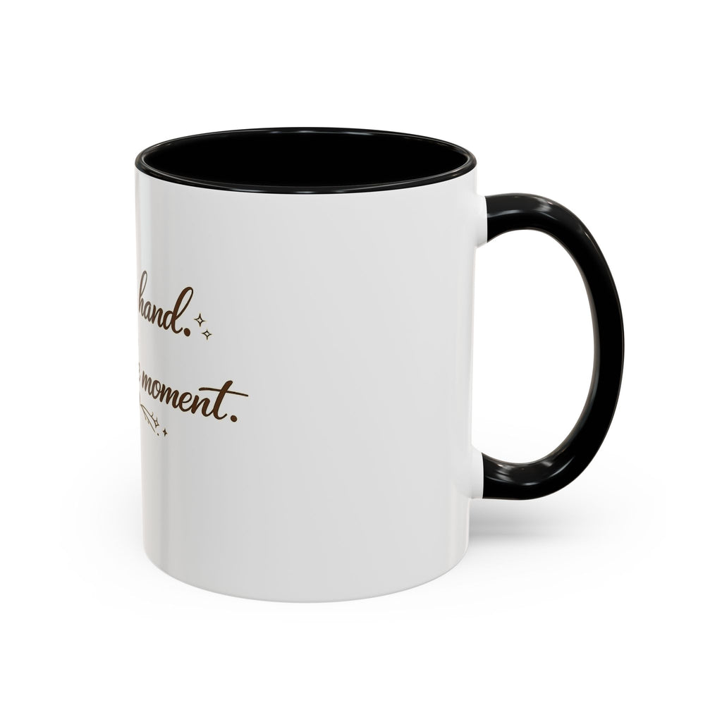 ''Coffee in Hand, Jesus in the Moment' Accent Coffee Mug