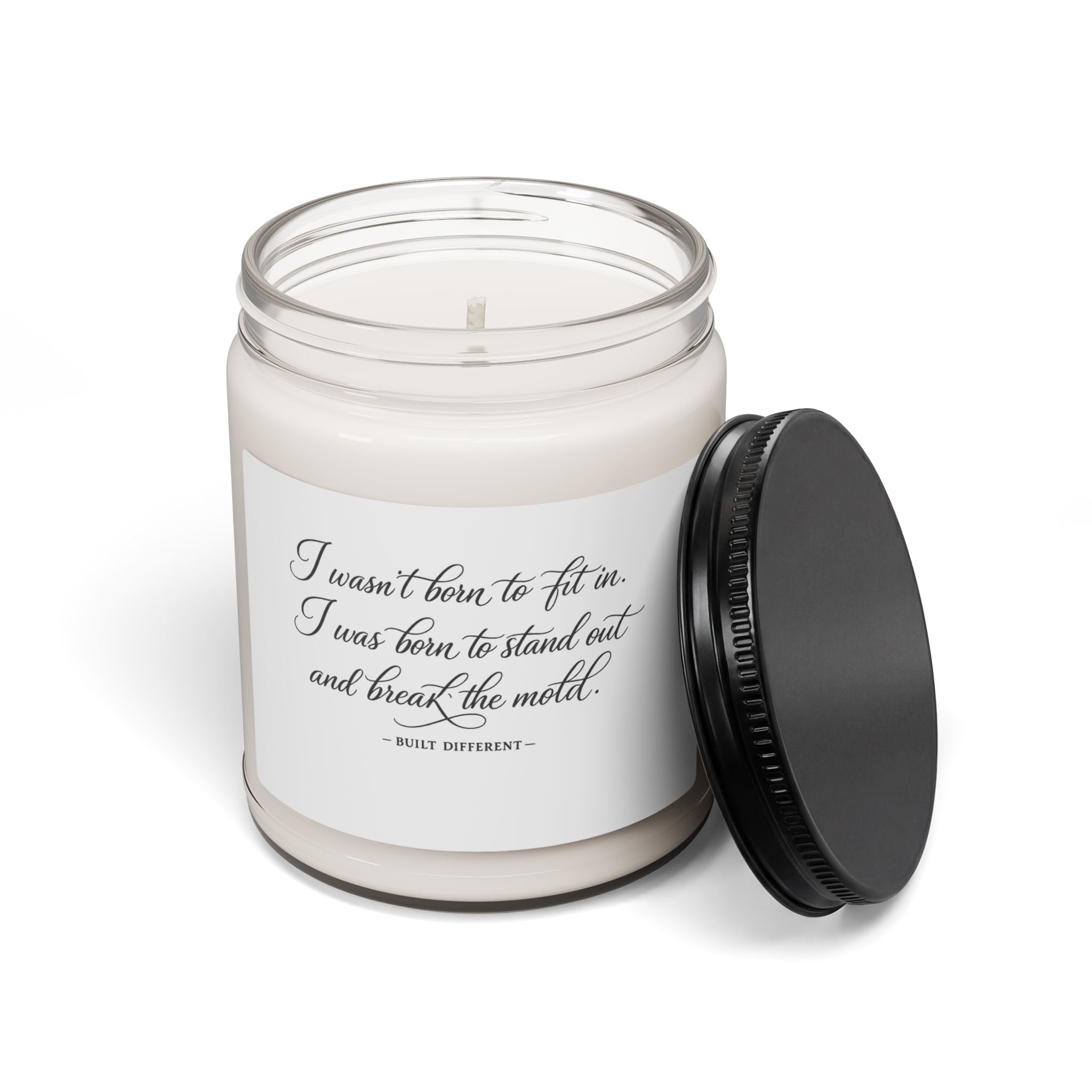 'I Wasn't Born to Fit In' Scented Soy Candle