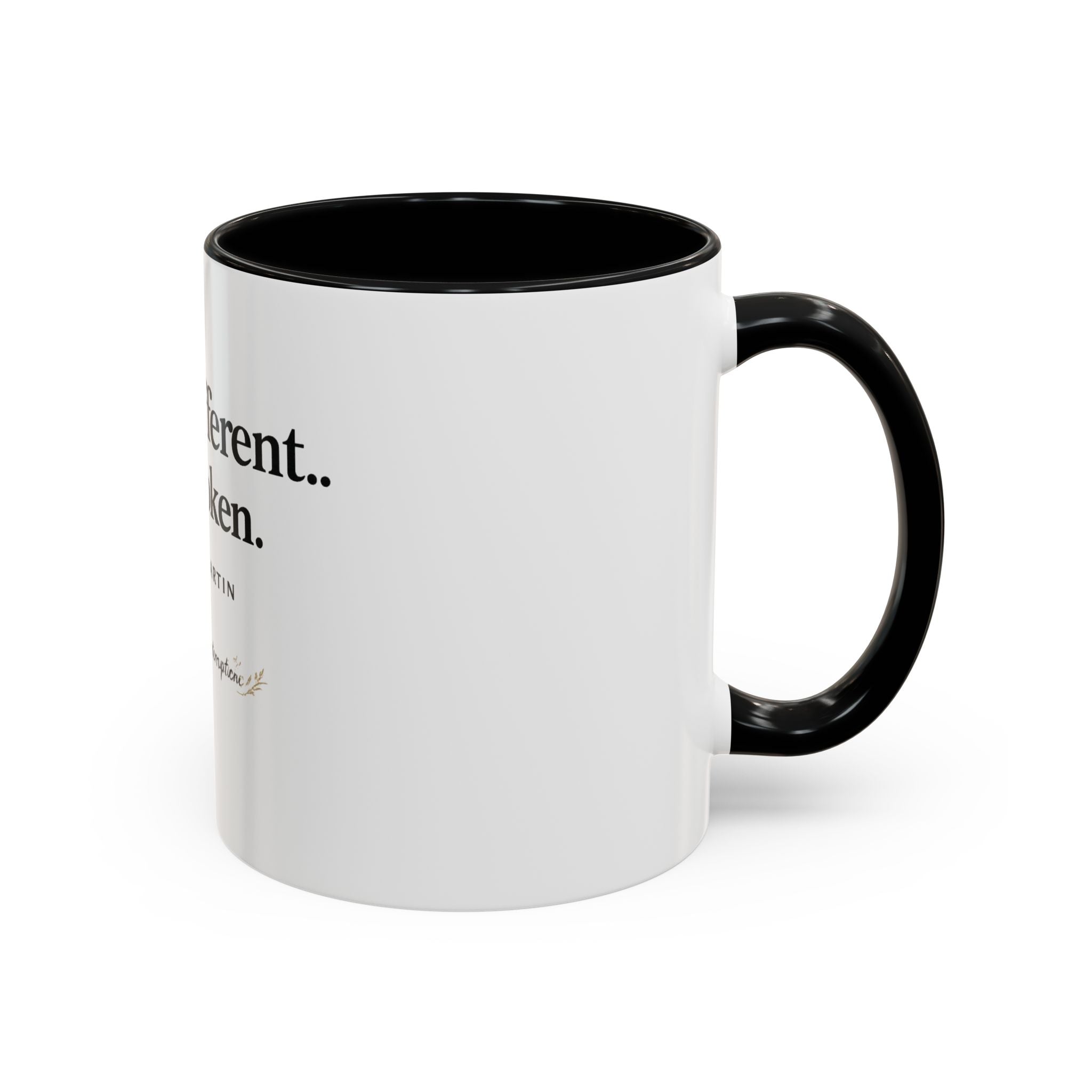 Signature 'Built Different, Not Broken' Accent Coffee Mug
