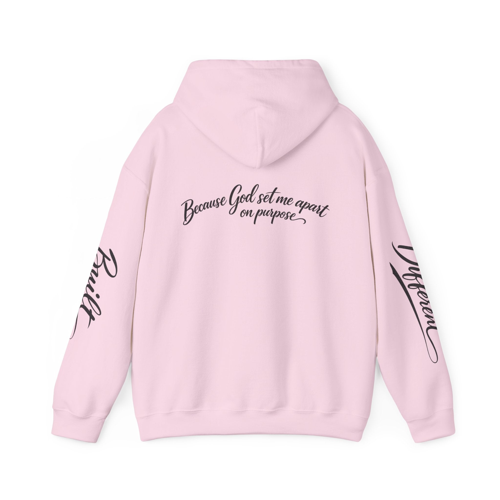 Signature 'Because God Set Me Apart' Blend Hooded Sweatshirt