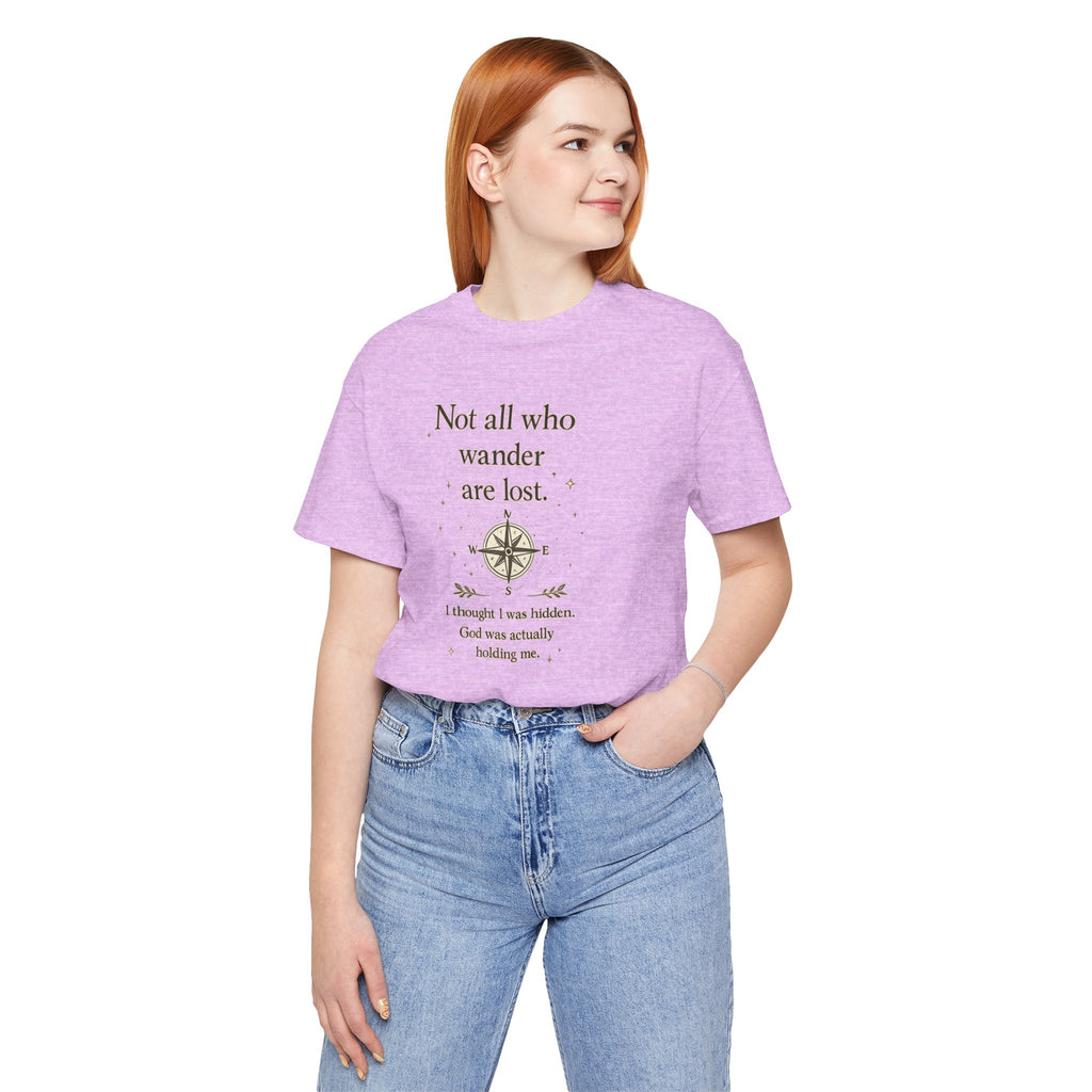 'Not All Who Wander Are Lost' Jersey Short Sleeve Tee