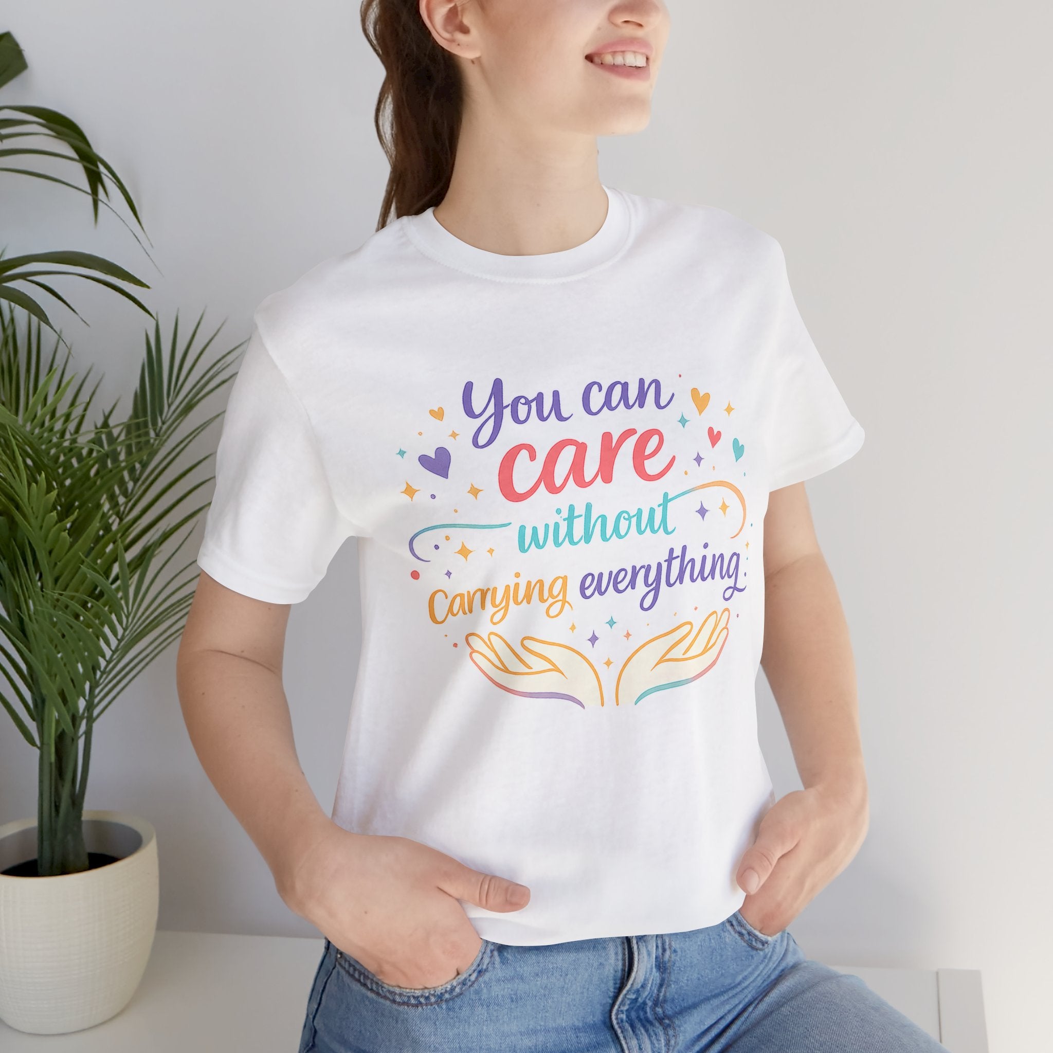'You Can Care' Jersey Short Sleeve Tee