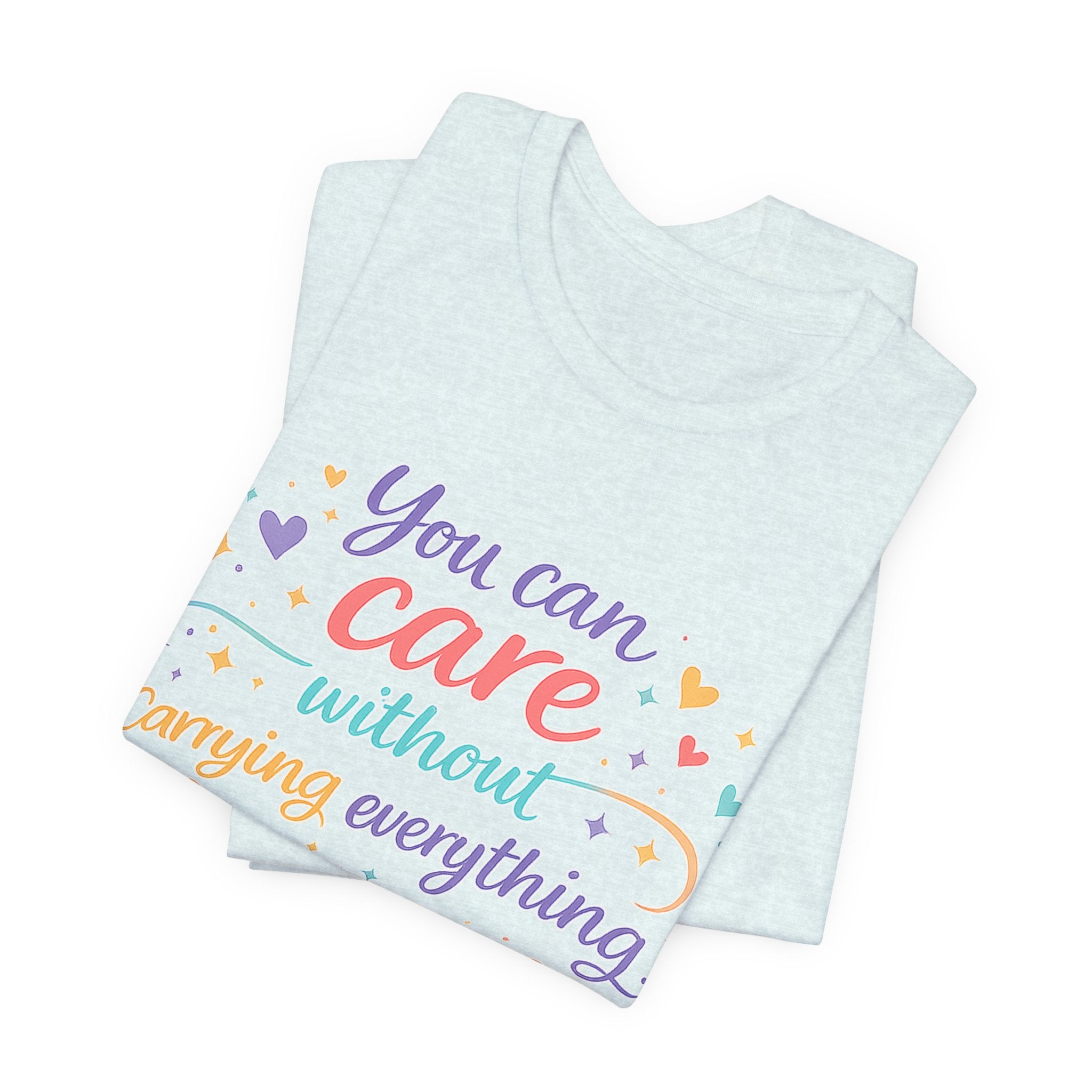 'You Can Care' Jersey Short Sleeve Tee