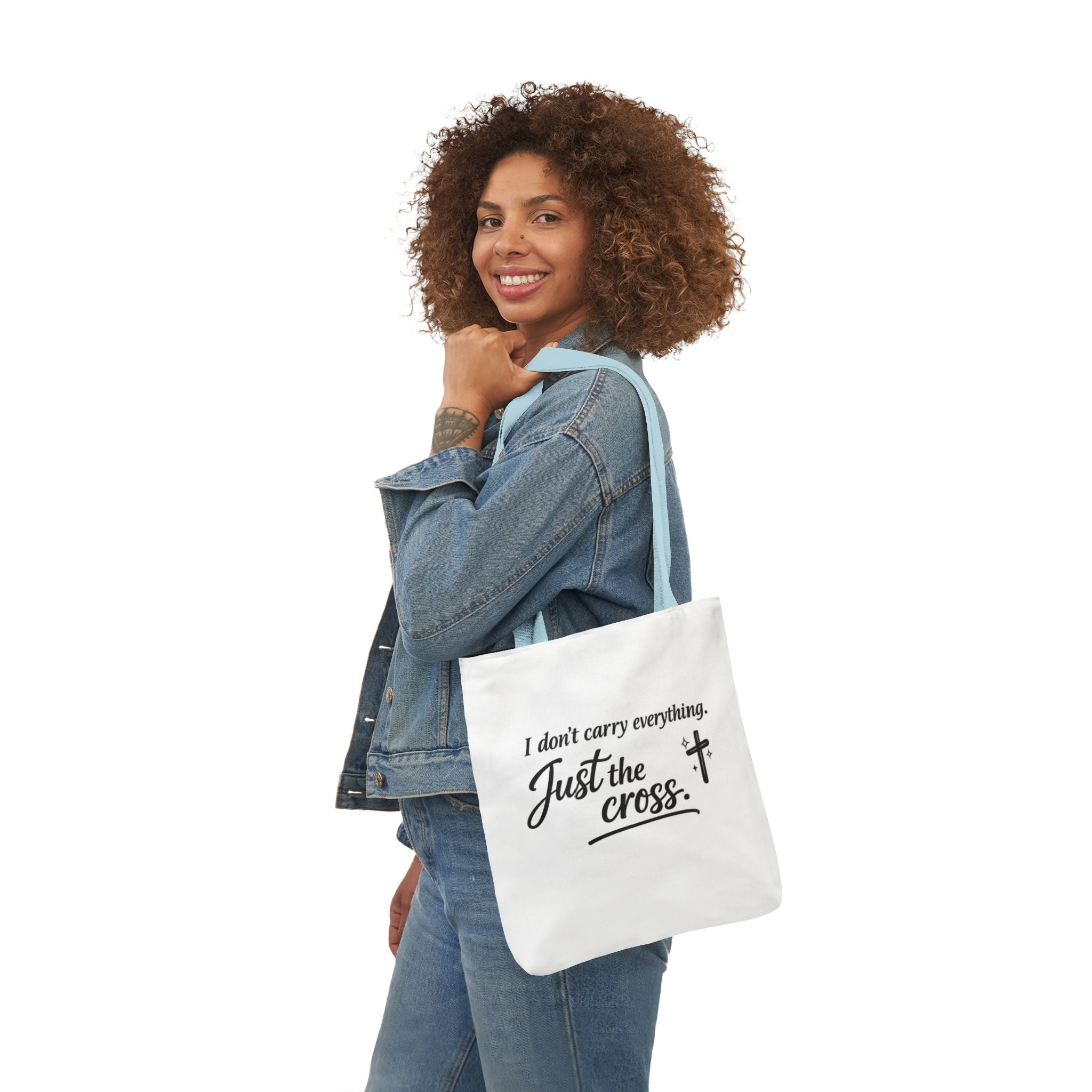 'I don't Carry Everything' Canvas Tote Bag